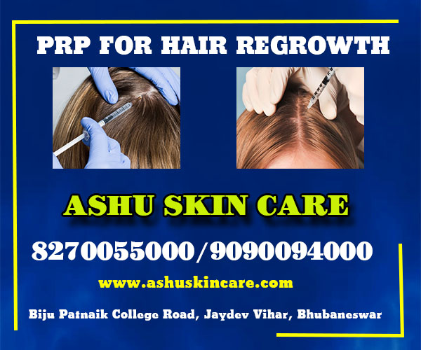 best prp for hair regrowth clinic in bhubaneswar near me